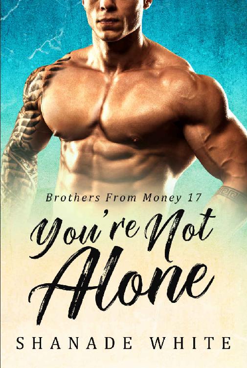 You're Not Alone