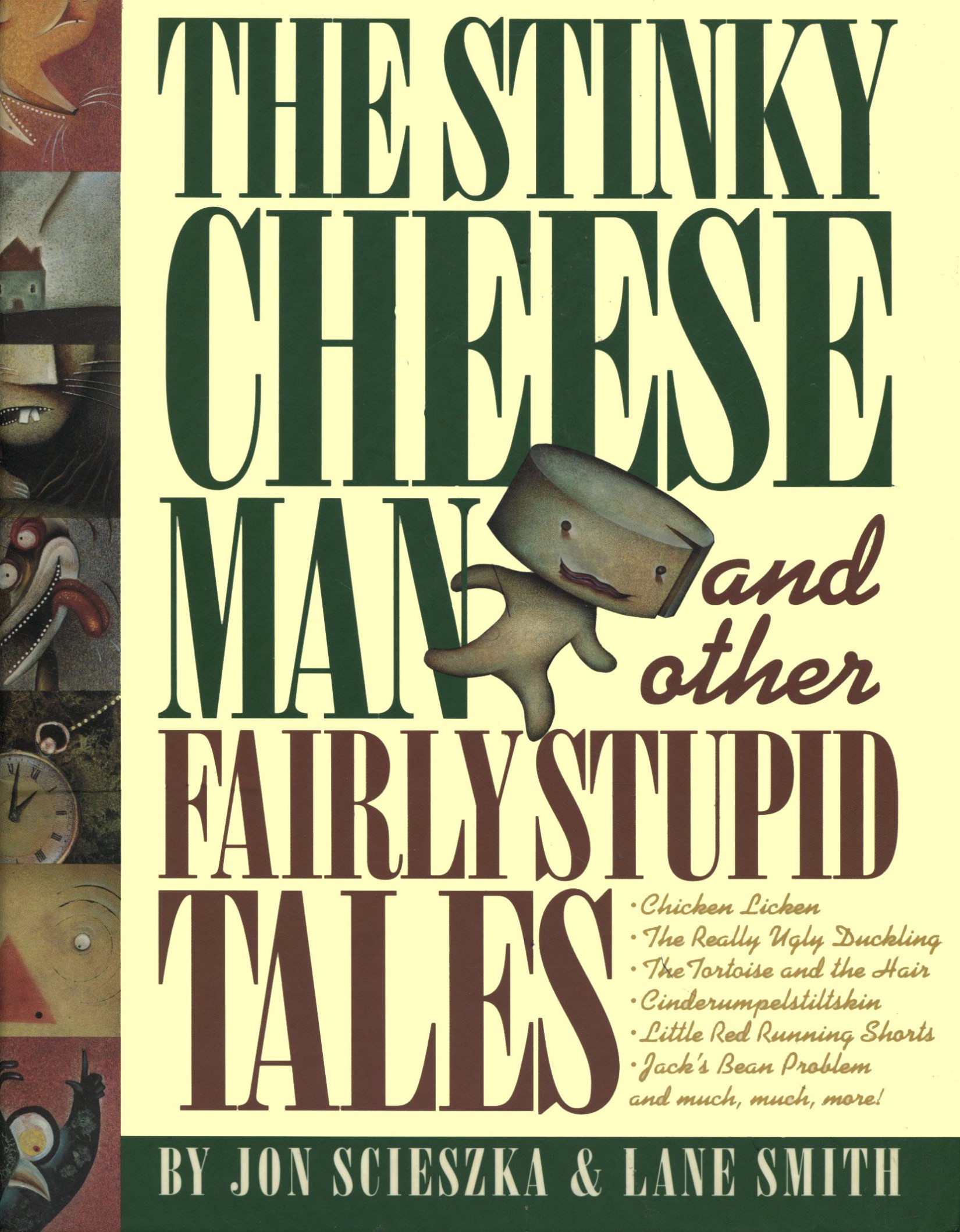 The Stinky Cheese Man and Other Fairly Stupid Tales