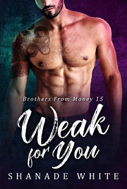 Weak For You