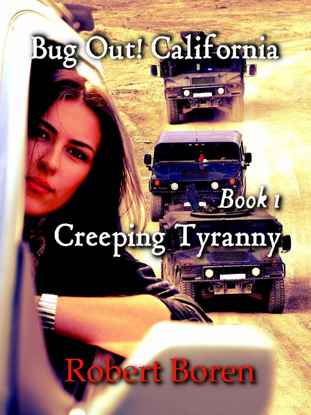 Creeping Tyranny