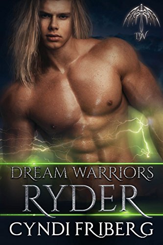Dream Warriors Ryder: Dream Warriors, #2