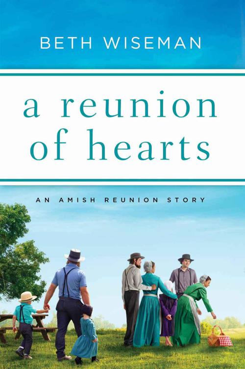 A Reunion 0f Hearts (An Amish Reunion Story Book 2)