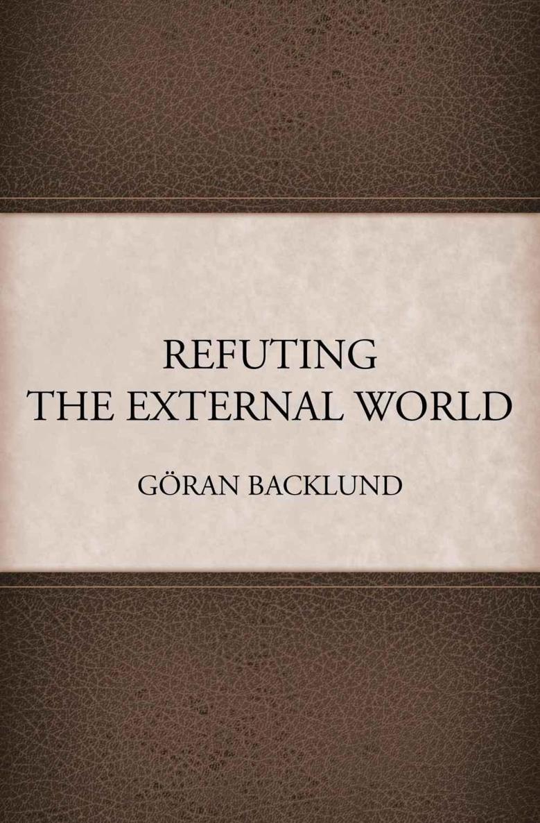 Refuting the External World