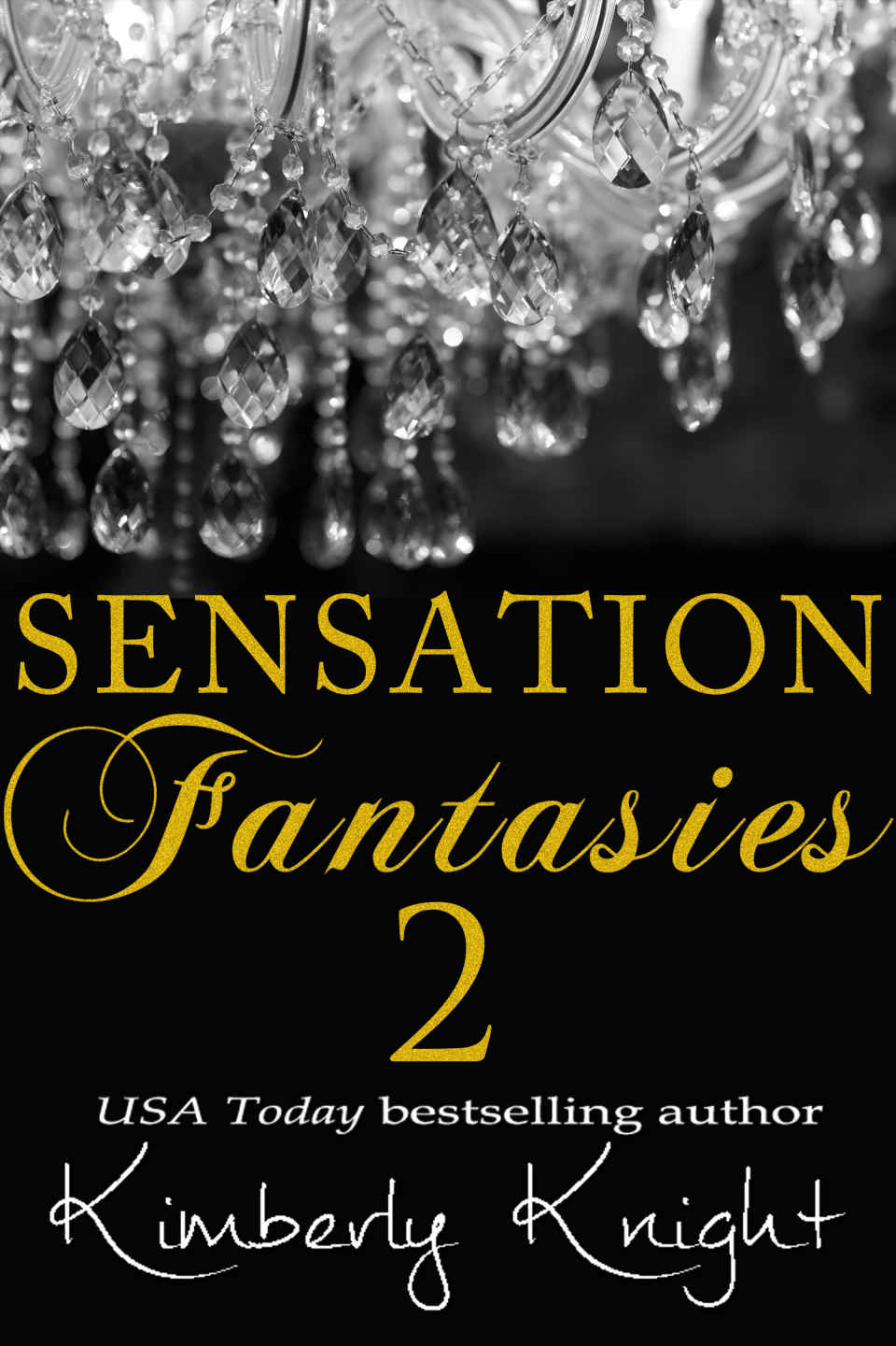 Sensation Fantasies 2