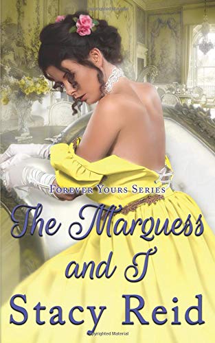 The Marquess and I