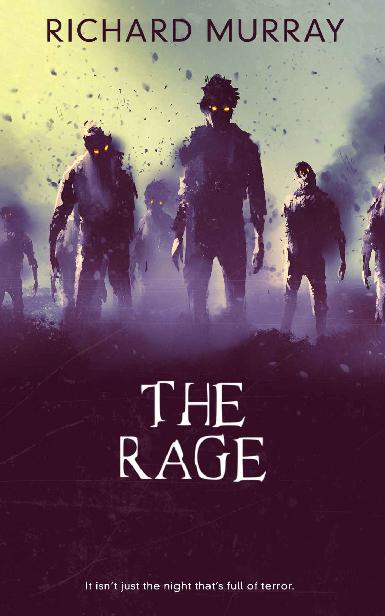 The Rage (Book 1): The Rage