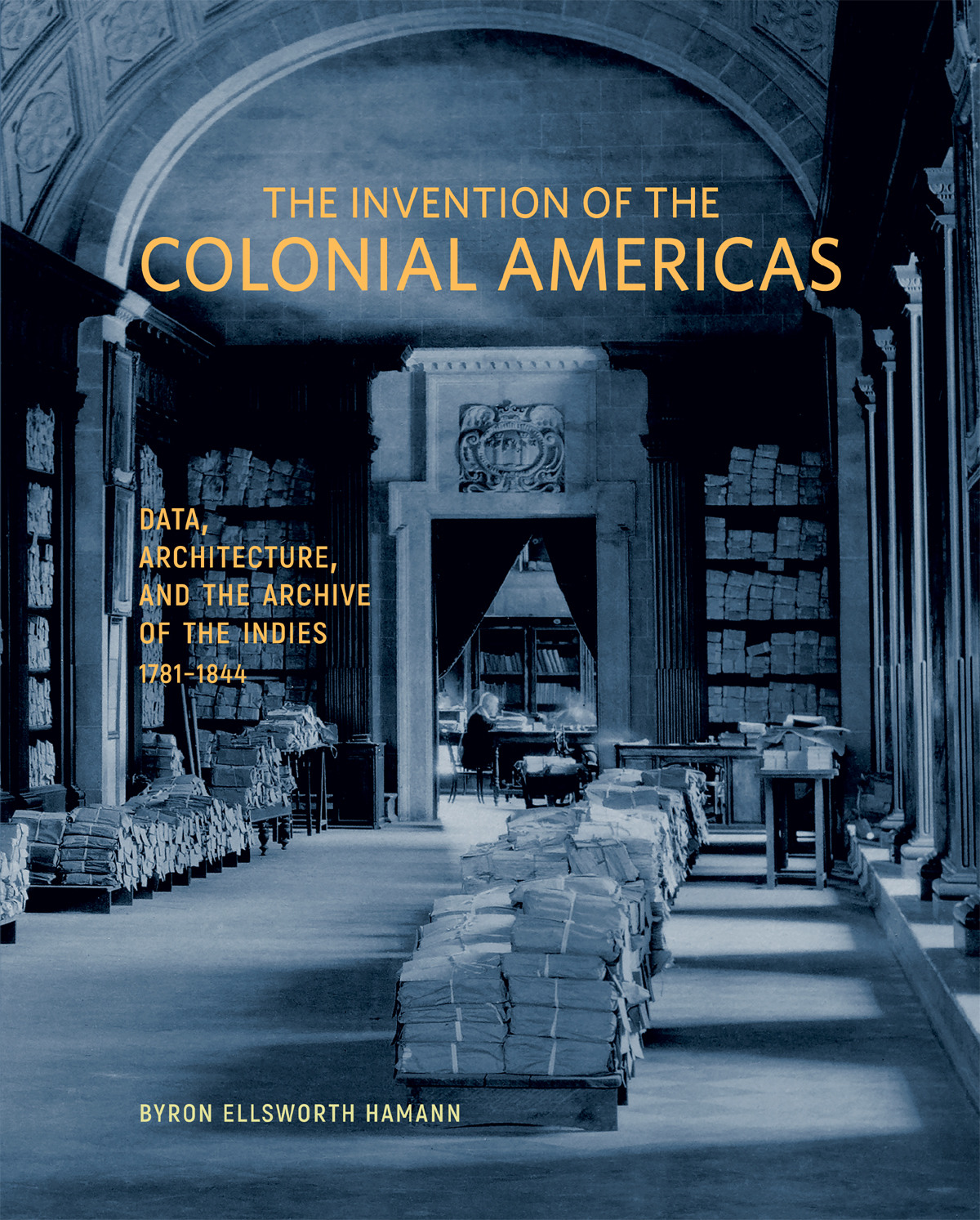 The Invention of the Colonial Americas