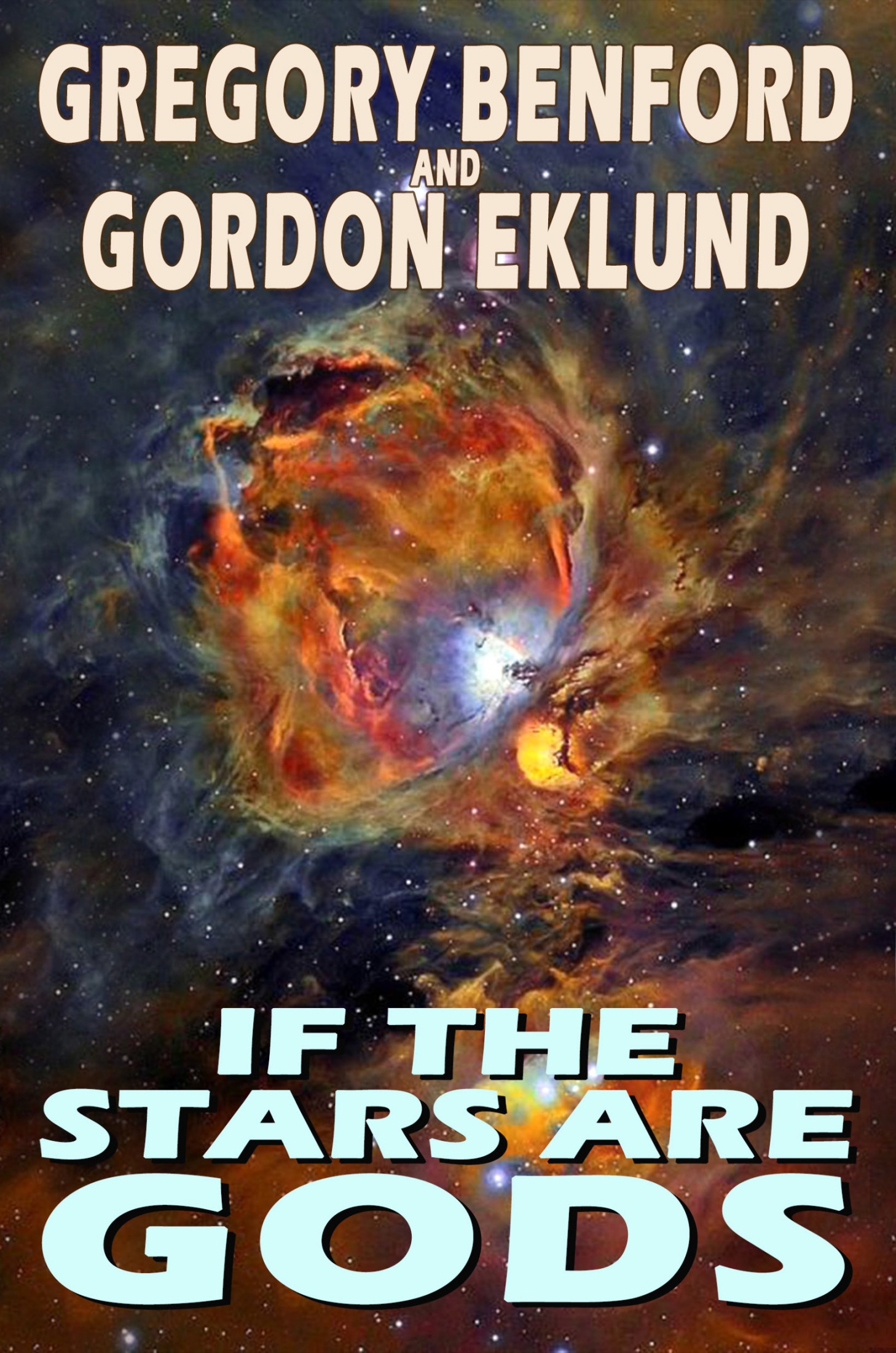 If the Stars Are Gods