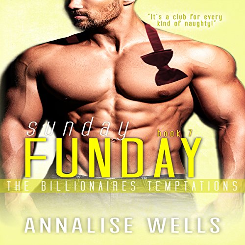 Sunday Funday: The Billionaires Temptations, Book 7