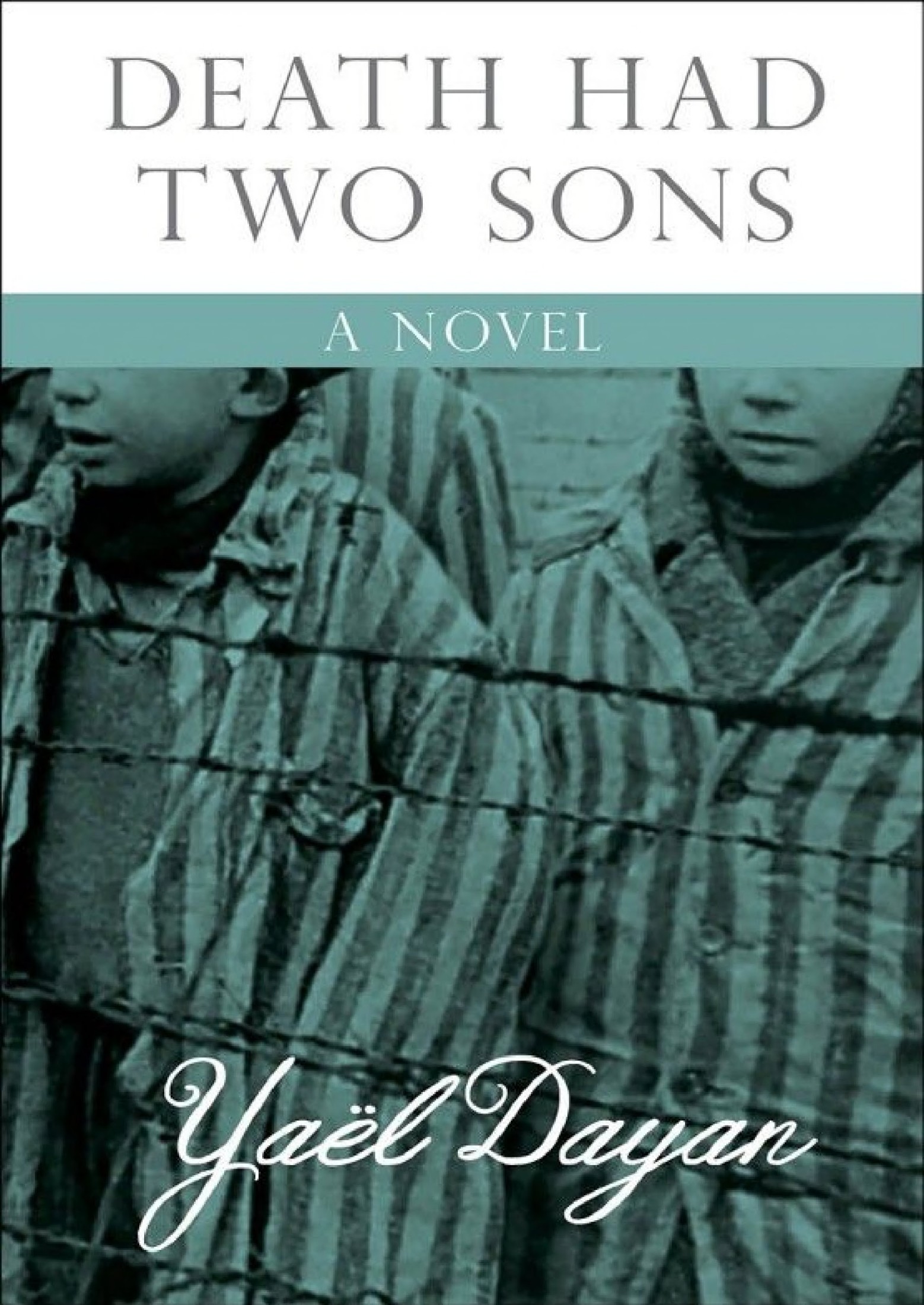 Death Had Two Sons: A Novel