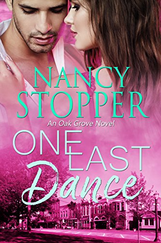 One Last Dance: A Steamy Small-Town Romance