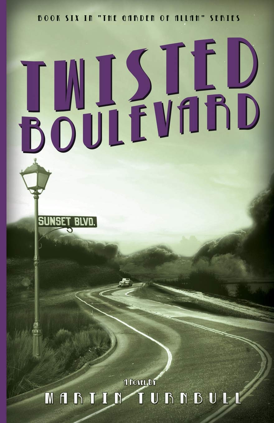 Twisted Boulevard: A Novel of Golden-Era Hollywood