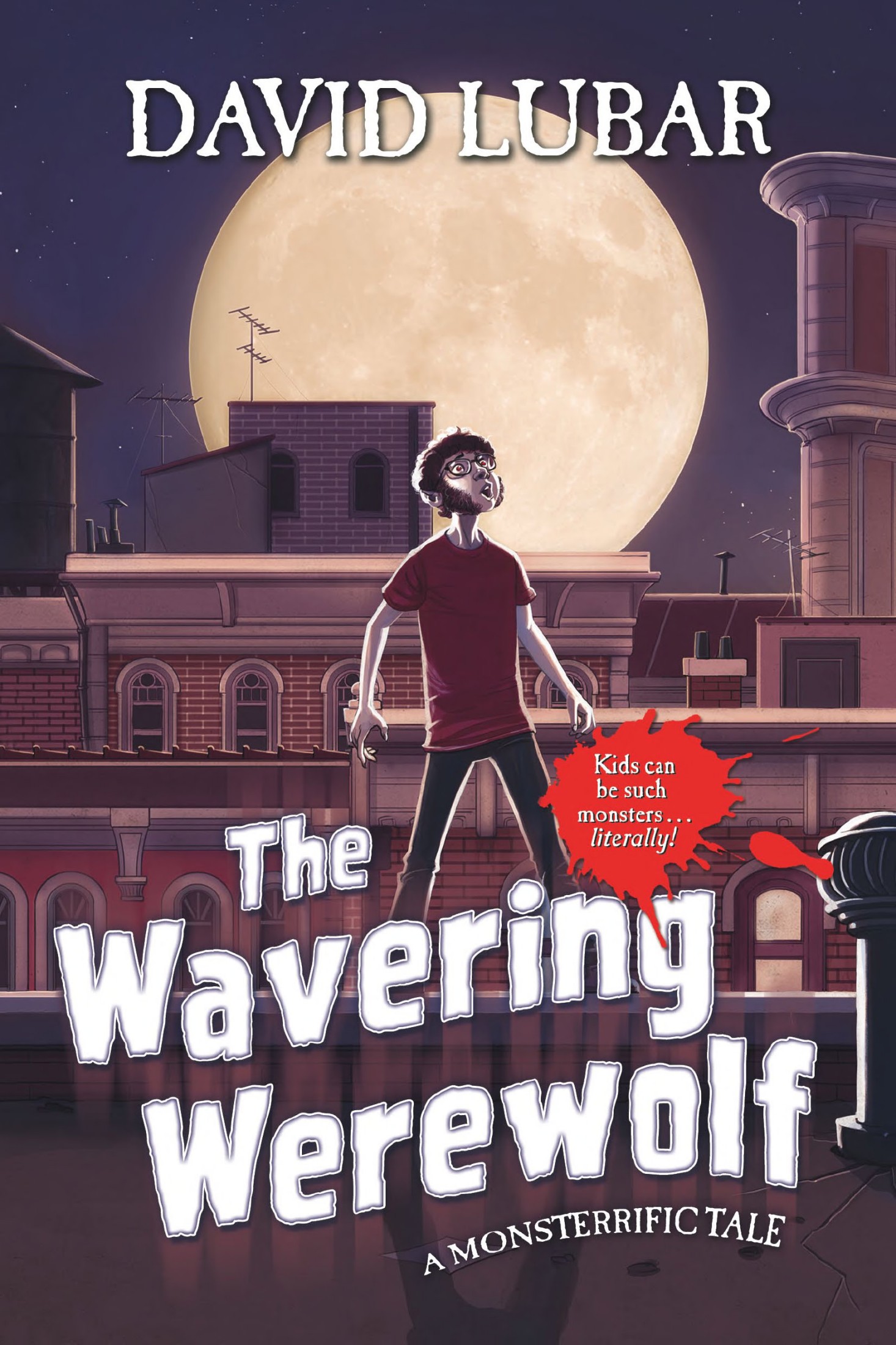 The Wavering Werewolf: A Monsterrific Tale