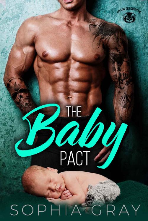 The Baby Pact: The Twisted Saints MC