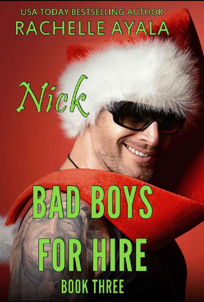 Bad Boys for Hire_Nick